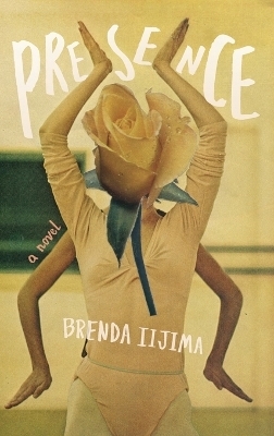 Presence - Brenda Iijima