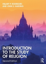 Introduction to the Study of Religion - Rodrigues, Hillary P.; Harding, John S.