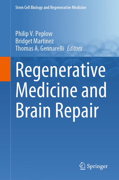 Regenerative Medicine and Brain Repair - 