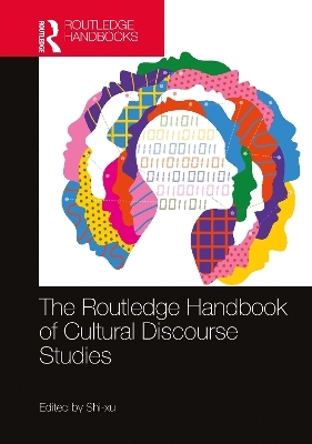 The Routledge Handbook of Cultural Discourse Studies - 
