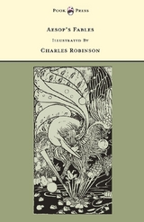 Aesop's Fables - Illustrated by Charles Robinson (The Banbury Cross Series) - 