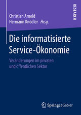 Die informatisierte Service-Ökonomie - 