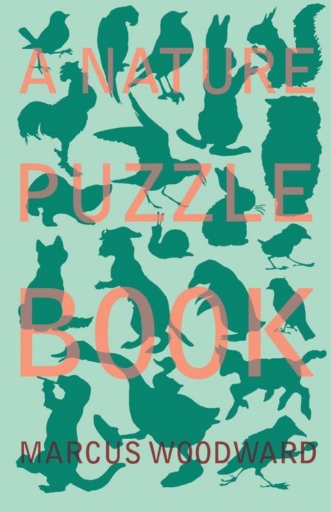 A Nature Puzzle Book - Marcus Woodward