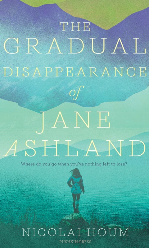 Gradual Disappearance of Jane Ashland -  Nicolai Houm