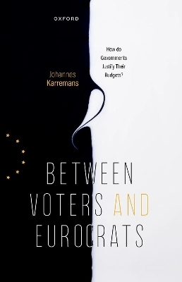 Between Voters and Eurocrats - Johannes Karremans