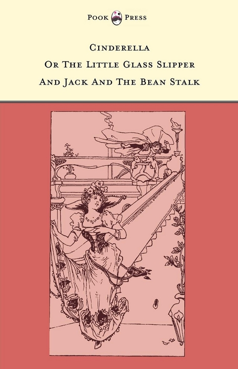 Cinderella or The Little Glass Slipper and Jack and the Bean Stalk - Illustrated by Alice M. Mitchell (The Banbury Cross Series) - 