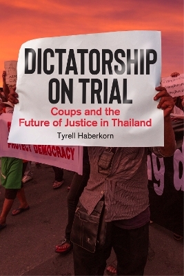 Dictatorship on Trial - Tyrell Haberkorn