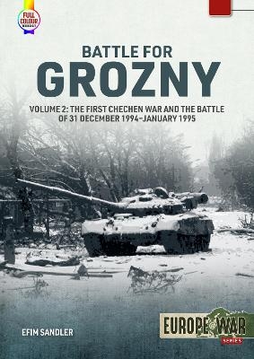 Battle for Grozny - Efim Sandler