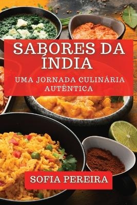 Sabores da Índia - Sofia Pereira