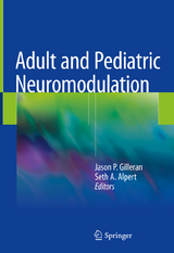 Adult and Pediatric Neuromodulation - 