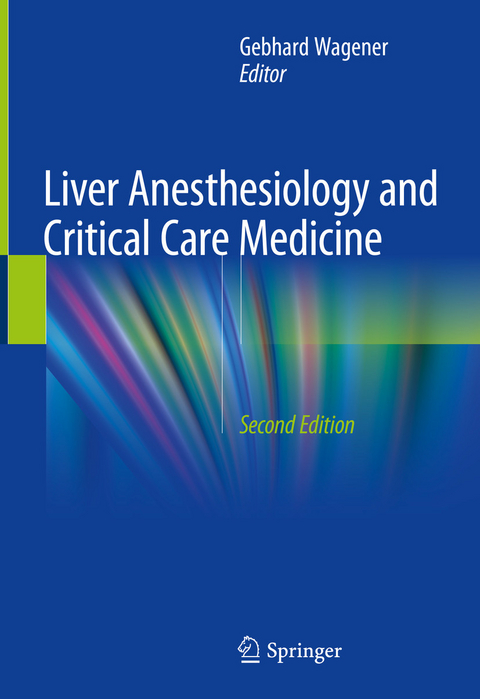 Liver Anesthesiology and Critical Care Medicine - 