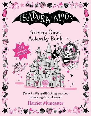 Isadora Moon Sunny Days Activity Book - Harriet Muncaster
