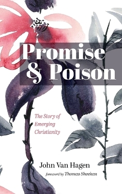 Promise and Poison - John Van Hagen
