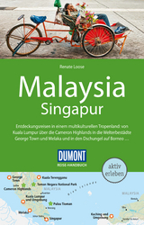DuMont Reise-Handbuch Reiseführer Malaysia mit Singapur - Renate Loose