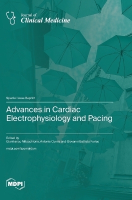 Advances in Cardiac Electrophysiology and Pacing