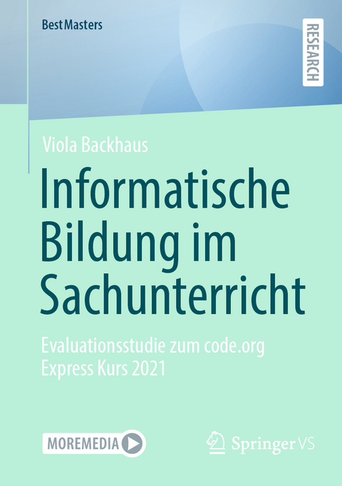 Informatische Bildung im Sachunterricht - Viola Backhaus