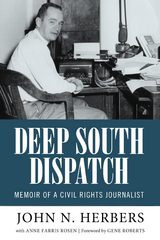Deep South Dispatch -  John N. Herbers