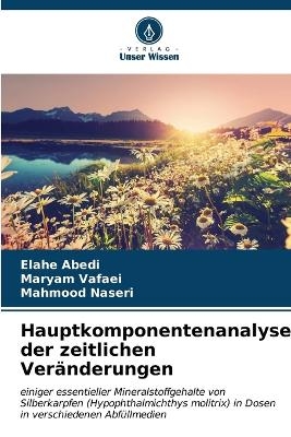 Hauptkomponentenanalyse der zeitlichen Veränderungen - Elahe Abedi, Maryam Vafaei, Mahmood Naseri