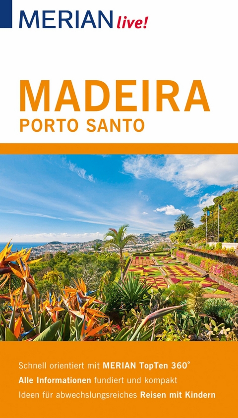 MERIAN live! Reiseführer Madeira Porto Santo -  Beate Schümann