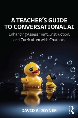 A Teacher’s Guide to Conversational AI - David A. Joyner