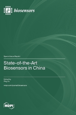 State-of-the-Art Biosensors in China