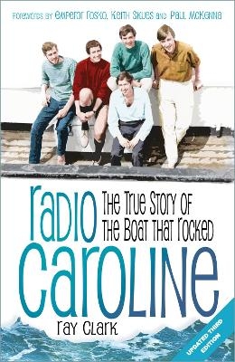 Radio Caroline - Ray Clark