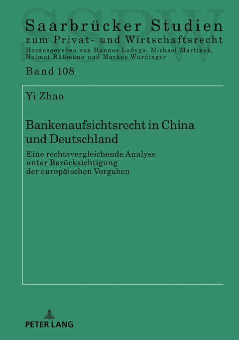 Bankenaufsichtsrecht in China und Deutschland - Yi Zhao