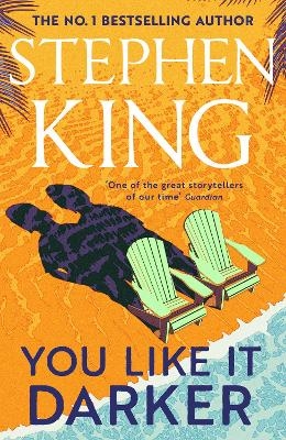 You Like It Darker - Stephen King