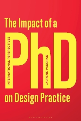 The Impact of a PhD on Design Practice - Laurene Vaughan