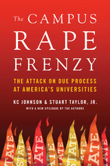 The Campus Rape Frenzy - Kc Johnson, Stuart Taylor