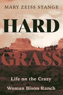 Hard Grass - Mary Zeiss Stange