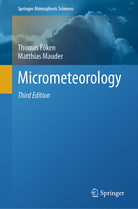 Micrometeorology - Thomas Foken, Matthias Mauder