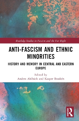 Anti-Fascism and Ethnic Minorities - 