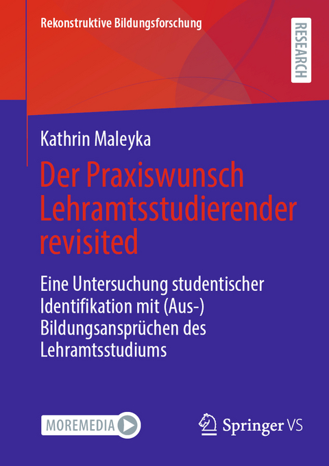 Der Praxiswunsch Lehramtsstudierender revisited - Kathrin Maleyka