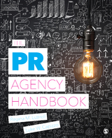 The PR Agency Handbook - Regina M. Luttrell, Luke W. Capizzo