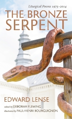 The Bronze Serpent - Edward Lense