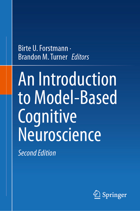 An Introduction to Model-Based Cognitive Neuroscience - 