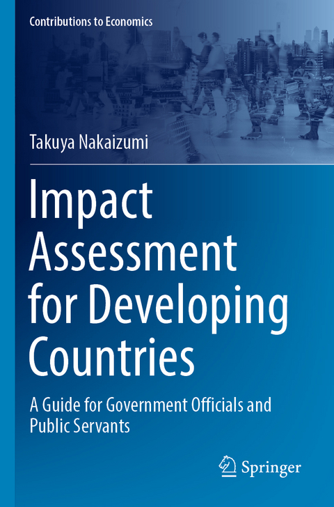 Impact Assessment for Developing Countries - Takuya Nakaizumi