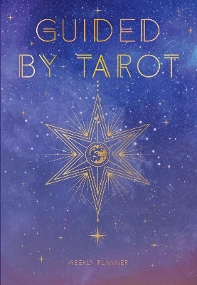 Guided by Tarot -  Editors of Rock Point