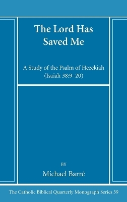 The Lord Has Saved Me - Michael Ss Barr�