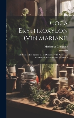 Coca Erythroxylon (Vin Mariani) - 