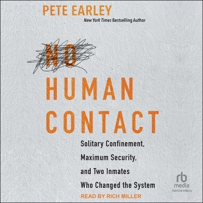 No Human Contact - Pete Earley