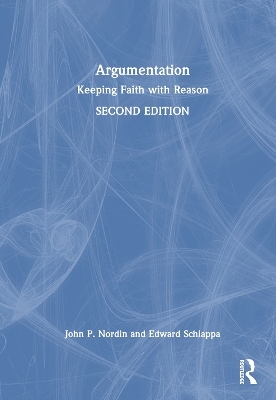 Argumentation - John P. Nordin, Edward Schiappa