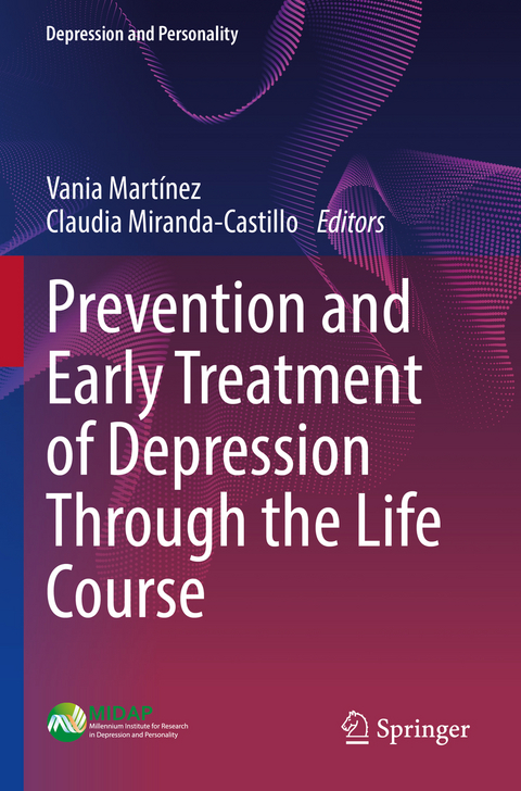 Prevention and Early Treatment of Depression Through the Life Course - 