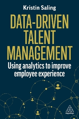 Data-Driven Talent Management - Kristin Saling