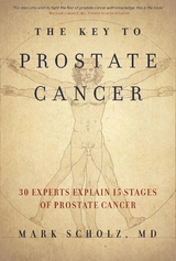 The Key to Prostate Cancer - Mark Scholz