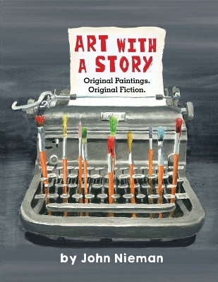 Art with a Story -  John Nieman