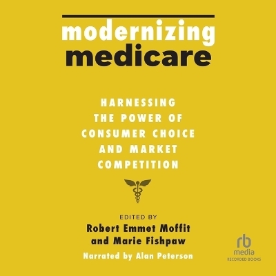 Modernizing Medicare - 