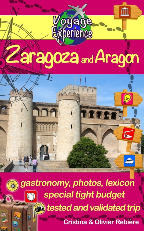 Zaragoza and Aragon -  Olivier Rebiere