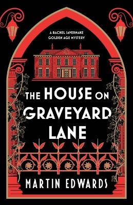 The House on Graveyard Lane - Martin Edwards